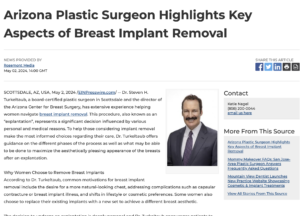 Arizona breast surgeon discusses key elements of breast implant removal